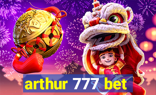 arthur 777 bet